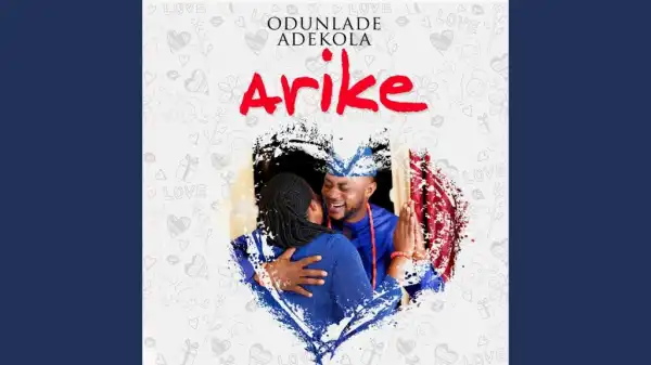 Odunlade Adekola - Arike